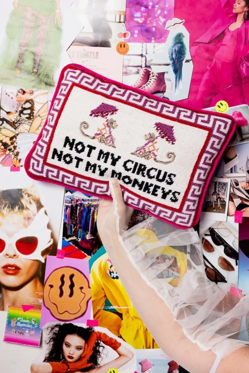 Not My Circus Not My Monkeys Needlepoint Pillow by Furbish Studio